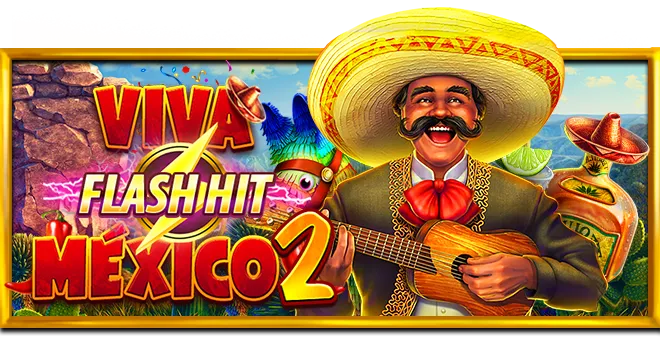 VIVA MEXICO 2